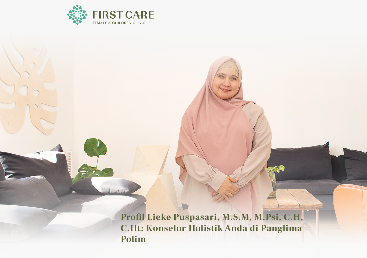 Profil Lieke Puspasari, M.S.M, M.Psi, C.H, C.Ht: Konselor Holistik Anda di Panglima Polim